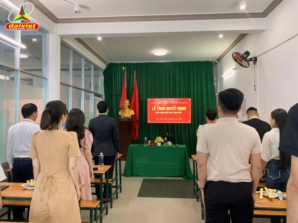 Lễ Công Nhận Đảng Viên Chính Thức tại Trường Trung Cấp Đại Việt Thành Phố Cần Thơ – Năm 2024