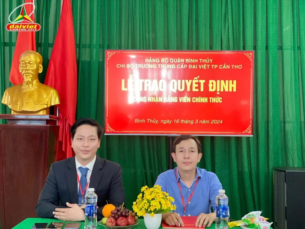 Lễ Công Nhận Đảng Viên Chính Thức tại Trường Trung Cấp Đại Việt Thành Phố Cần Thơ – Năm 2024